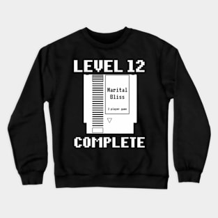 Level 12 Complete  Couples 12th Wedding Crewneck Sweatshirt